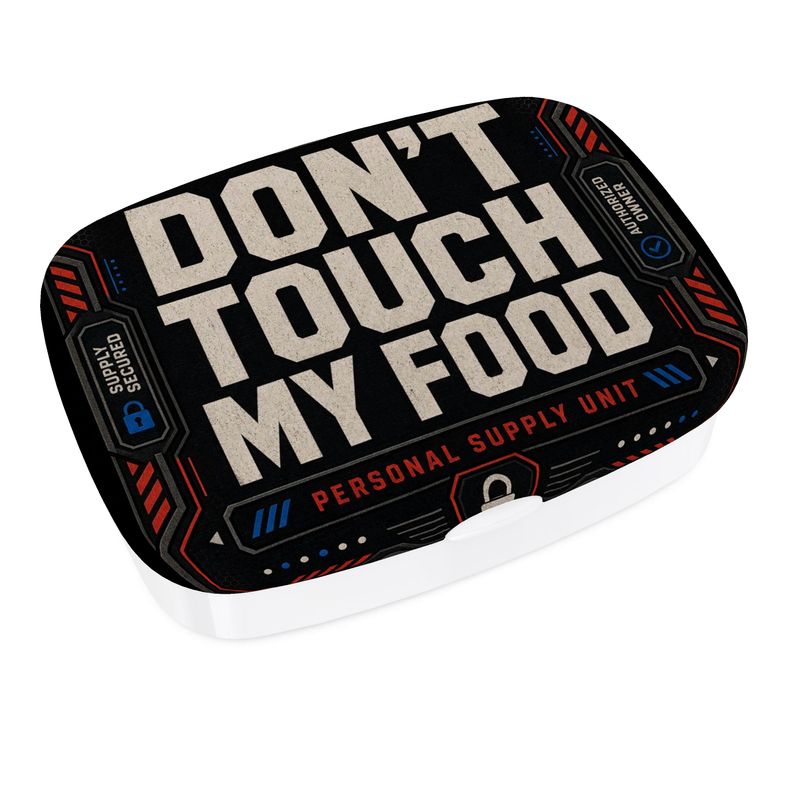 Don't Touch My Food Lunch Box